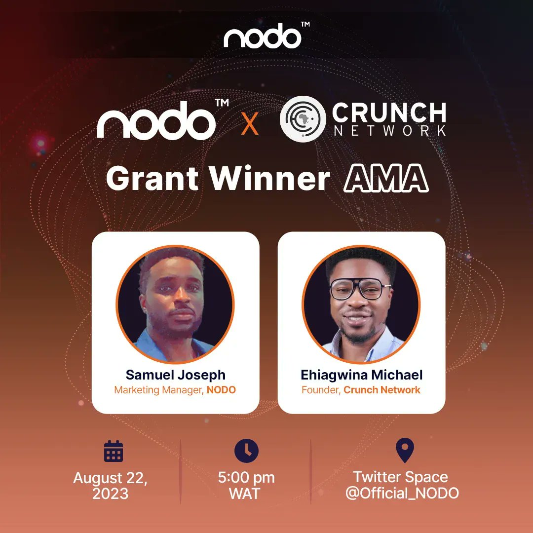 NODO (@official_nodo) on Twitter photo We're excited to announce an AMA with NODO GRANT Winner <a href="/0xCrunch/">Crunch Network</a> on our Twitter at 5PM WAT on 22 Aug 🎉
Speakers:
NODO Marketing Manager @Obong_samjoe
Crunch Network Founder Michael Ehiagwina
Don't miss this insightful Twitter Space 👀buff.ly/3P230f5 We're excited to announce an AMA with NODO GRANT Winner <a href="/0xCrunch/">Crunch Network</a> on our Twitter at 5PM WAT on 22 Aug 🎉
Speakers:
NODO Marketing Manager @Obong_samjoe
Crunch Network Founder Michael Ehiagwina
Don't miss this insightful Twitter Space 👀buff.ly/3P230f5