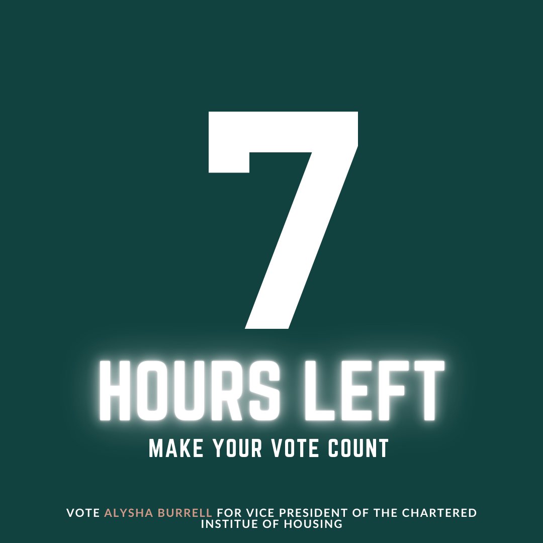The countdown begins, the deadline is at 11:59pm tonight! 

Vote Alysha Burrell to become the next Vice President of the Chartered Institute of Housing.

Check out my recent thread to see what I set out to achieve as the next #VP of the #CIH