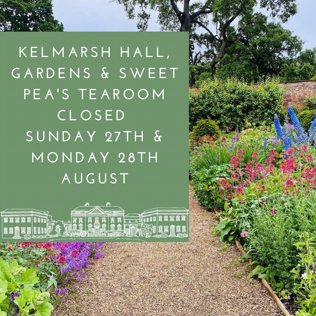 🌿🌸 HALL, GARDENS AND TEAROOM CLOSED THIS BANK HOLIDAY WEEKEND 🌿🌸