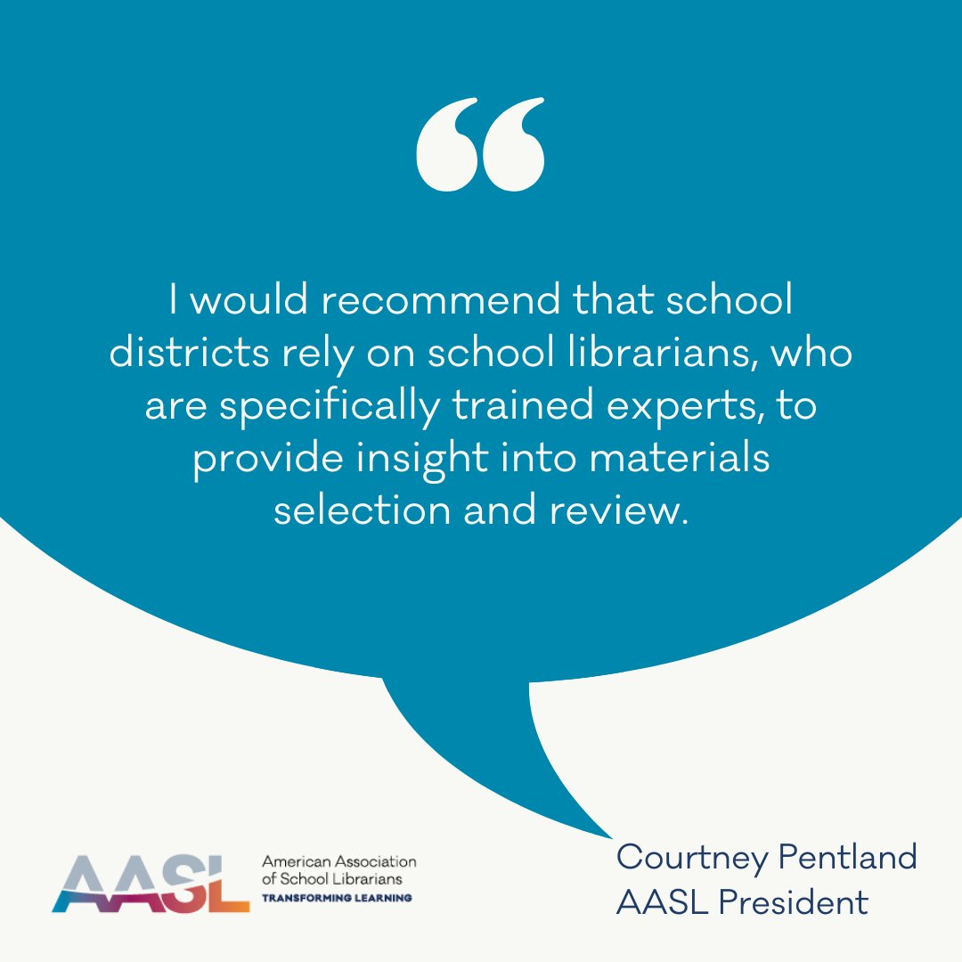 aasl's tweet image. "I would recommend that school districts rely on school librarians, who are specifically trained experts, to provide insight into materials selection and review." - AASL President Courtney Pentland bit.ly/3KQpCwF