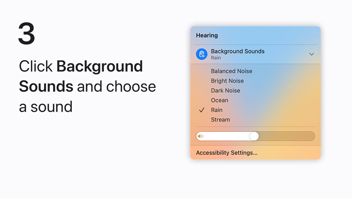 AppleSupport's tweet photo. 😌 Bright Noise to help you concentrate
🌧️ Rain to help you relax
🌊 Ocean to help you sleep

You can use the built-in background sounds on your Mac to help focus on what you’re doing. Here’s how. https://t.co/2Qo6v0Siym