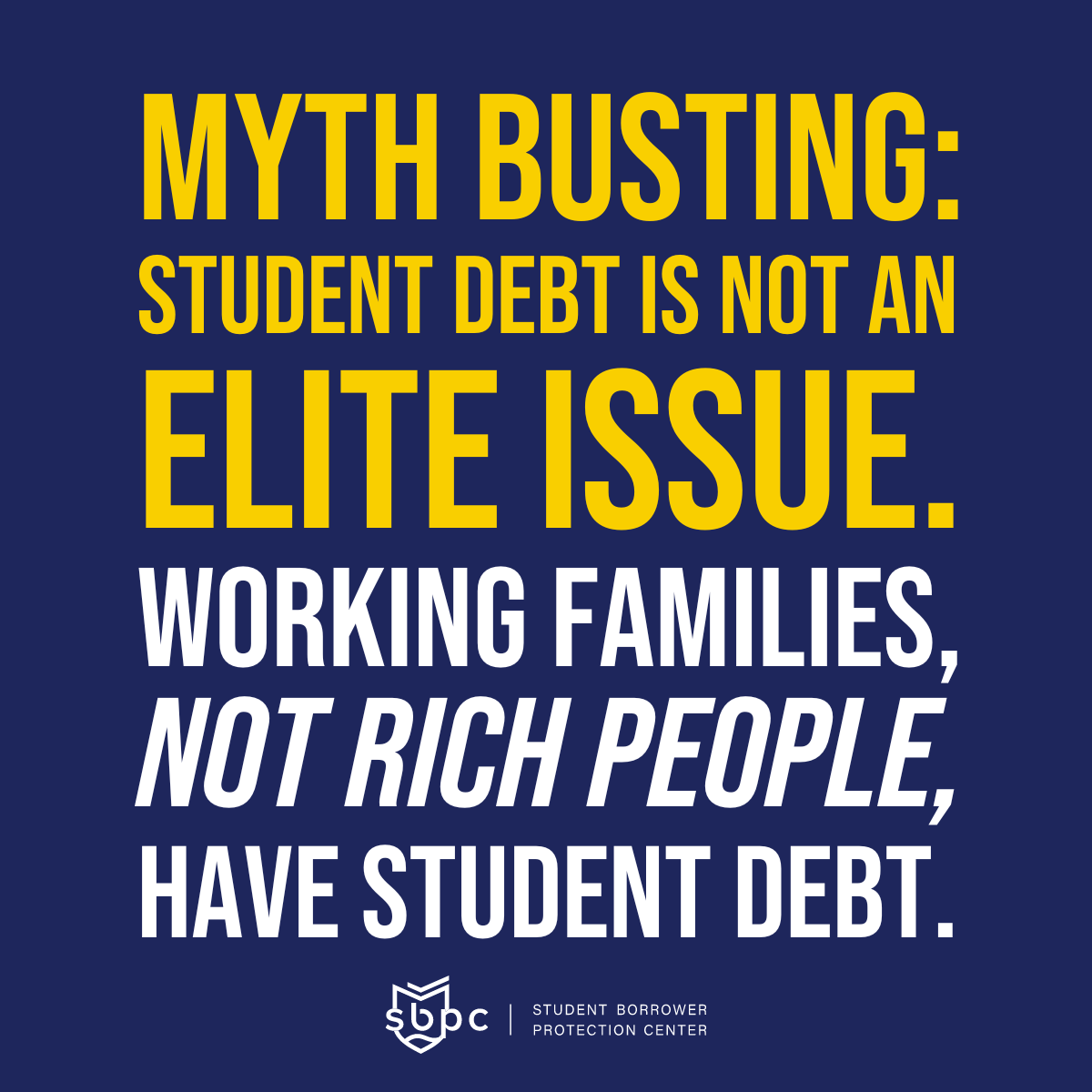 BorrowerJustice's tweet photo. Let's dispel a BIG myth: student debt cancellation isn't an elite issue!

It's working families that struggle under the weight of student debt—rich people don't have student debt. https://t.co/4Q8qjd9ewL