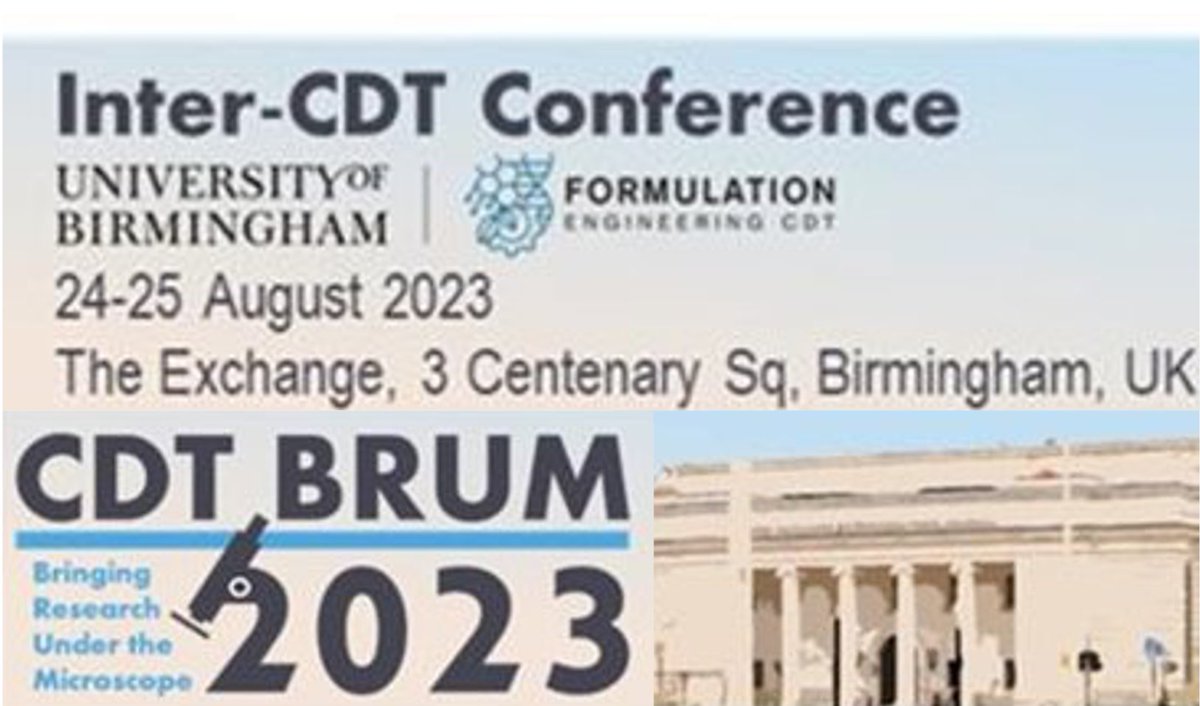 The Inter-CDT Conference 2023 is around the corner and the #FormulationCDT is hosting! We're bringing you: ✨CDT-BRUM (Bringing Research Under the Microscope)✨ 🗓️ 24th-25th August 2023 at #TheExchange Keep your 👀on us for updates!​ 📸 #CDT #EPSRC