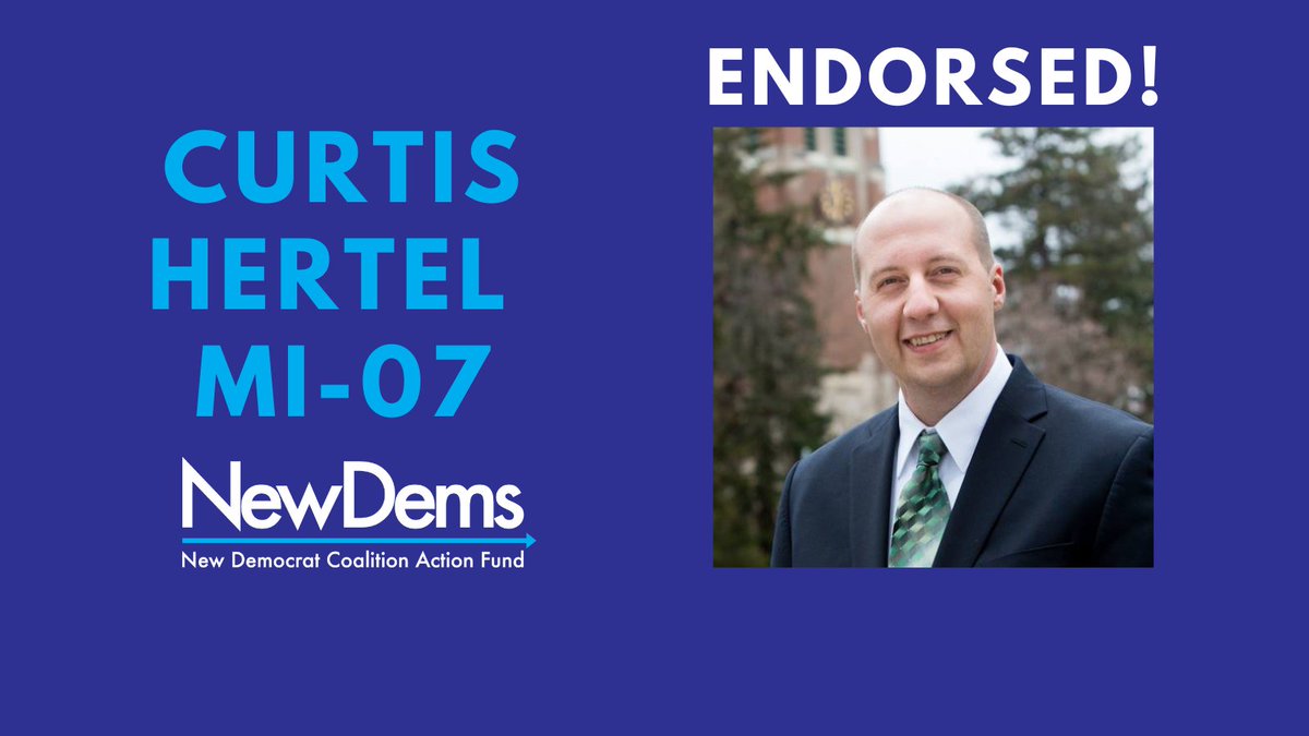 VoteNewDems's tweet photo. NEWS: The NewDem Action Fund has endorsed @CurtisHertelJr for Michigan's 7th Congressional District!

Just like Rep. Slotkin, Curtis embodies NewDems’ pragmatic approach to politics.

Curtis will be the candidate to beat in the general election. 

Read: https://t.co/JYgfMCaEZJ https://t.co/e08FuJJ7NK