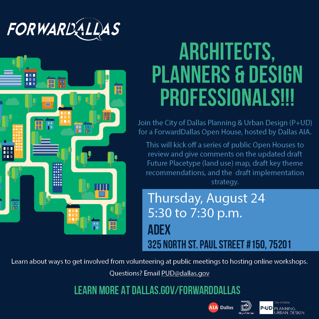AIA Dallas (@aiadallas) on Twitter photo AIA Dallas is hosting an open house with the City of Dallas Planning + Urban Design this Thursday at the <a href="/DallasADEX/">DallasADEX</a> to kick off a series of open houses to gather public feedback and comments on the updated ForwardDallas land use plan. Learn more >> aiadallas.org/v/event-detail… AIA Dallas is hosting an open house with the City of Dallas Planning + Urban Design this Thursday at the <a href="/DallasADEX/">DallasADEX</a> to kick off a series of open houses to gather public feedback and comments on the updated ForwardDallas land use plan. Learn more >> aiadallas.org/v/event-detail…