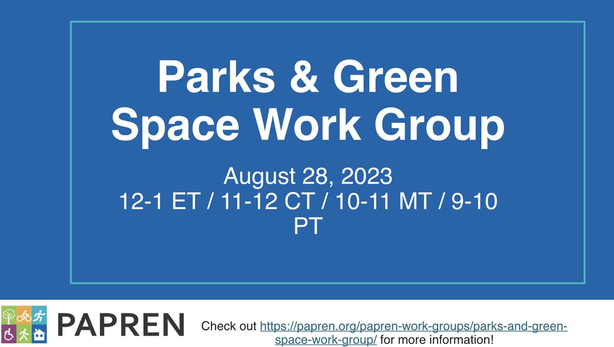 Join us next Monday, August 28th for our Parks &amp; Green Space Work Group! 
#PAPRENParksGreenSpace 
#ActivePeople 
<a href="/jfchriqui/">Jamie Chriqui</a> 
<a href="/CDC_DNPAO/">CDC DNPAO</a>