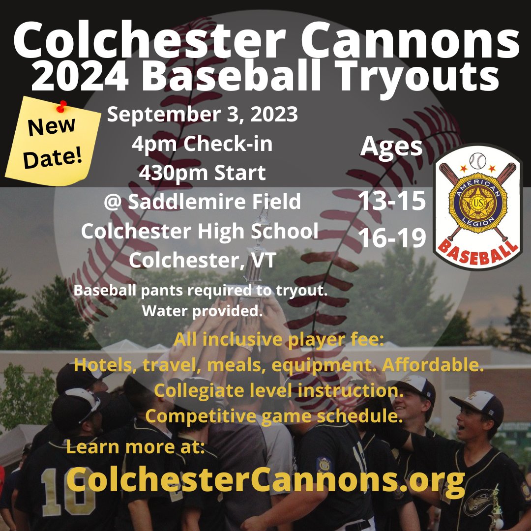ColchCannons_Vt's tweet photo. Tryouts for #CannonsBaseball in 2024 moved to Sept. 3, 2023!  

Some travel teams cost families in excess of 15k per year. See what #VTLegion #Baseball has to offer!  

Sign up to tryout (no obligation) &amp; learn more at: https://t.co/LYKrolFjka ⚾️
#Vermont #VTSports #Colchester https://t.co/PGUGNmRtGw
