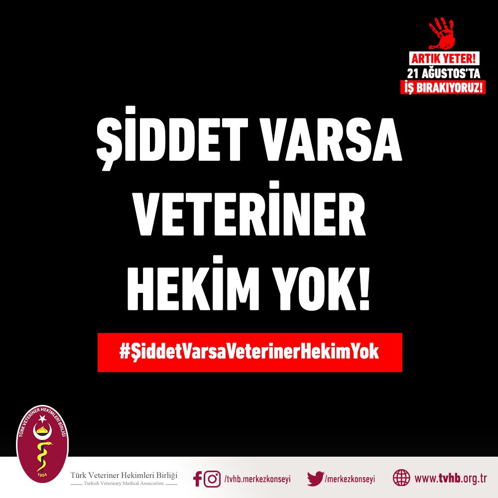 #ŞiddetVarsaVeterinerHekimYok