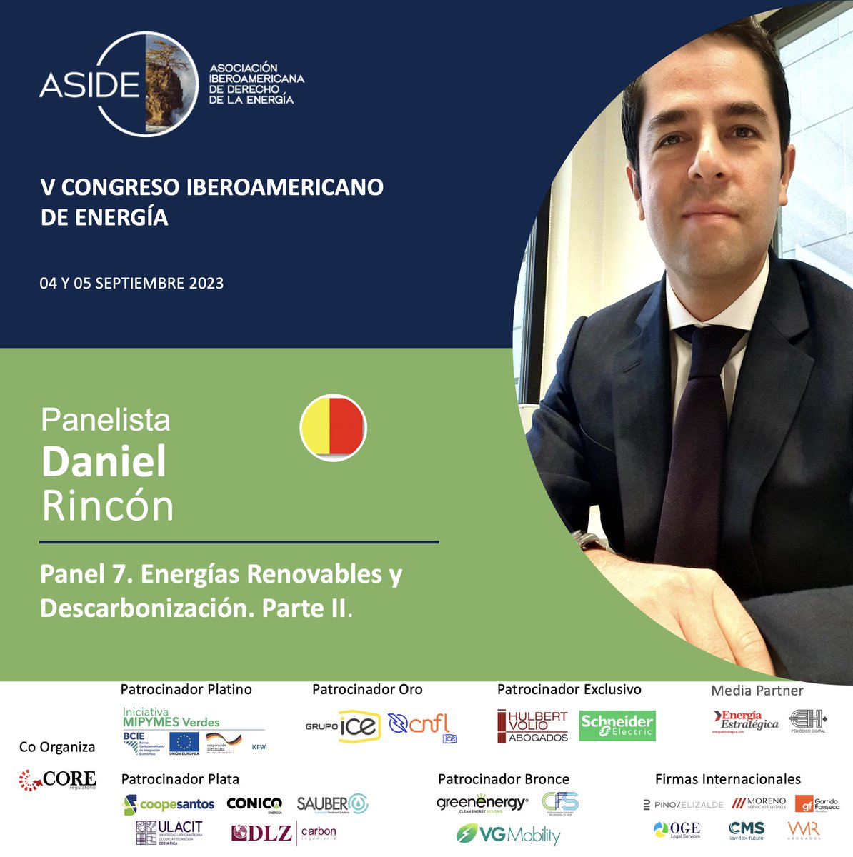 AsociacionIbero's tweet photo. Presentamos a nuestros expositores del Panel #7: "Energías Renovables y Descarbonización. Parte II" de nuestro #CongresoASIDE. Inscripciones abiertas en: https://t.co/KdMU5M767L
@CrAresep @CRMinae @BCIE_Org @KfW_int @UEenCostaRica @energia1234 https://t.co/hu6nb77SQj