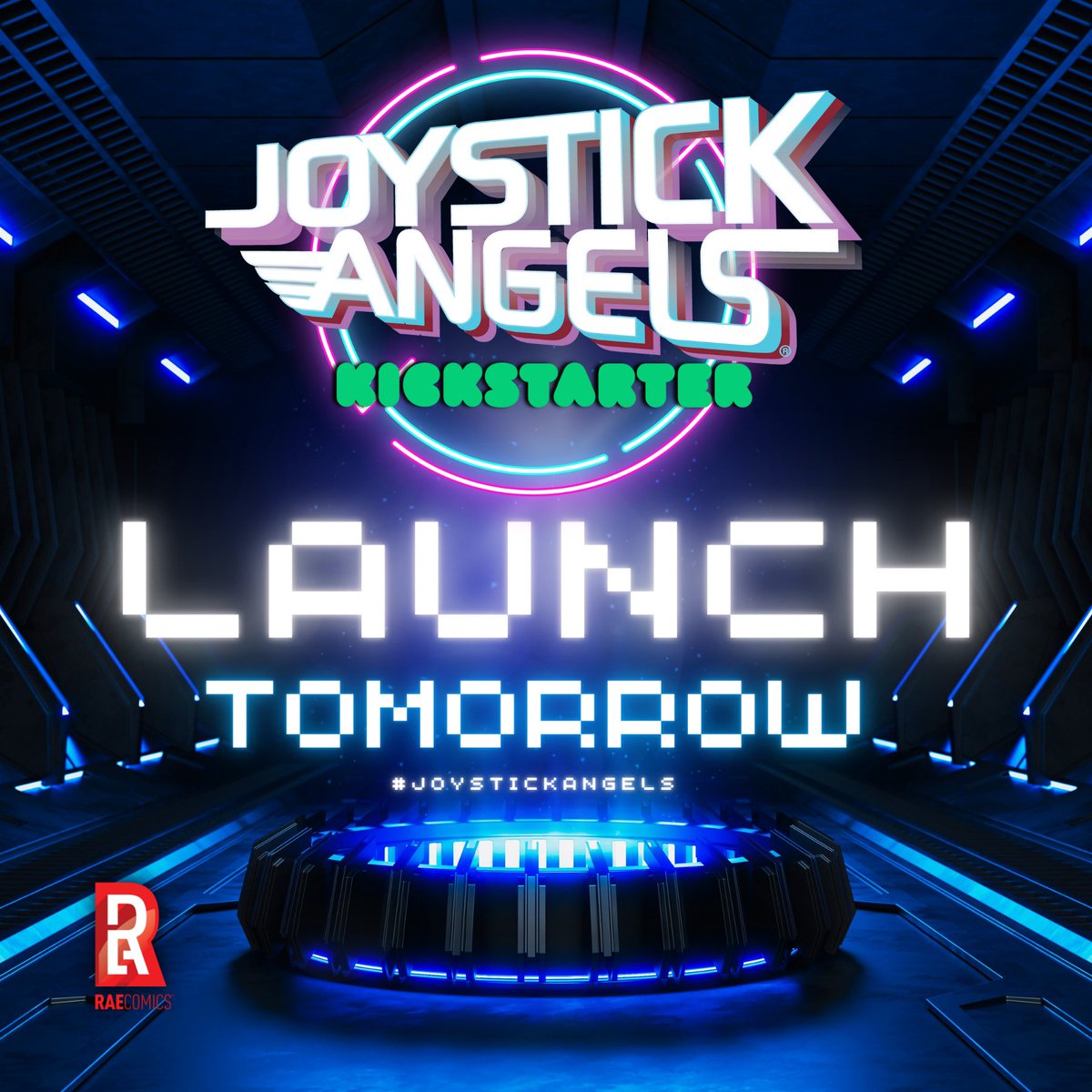 RAEcomics's tweet photo. TOMORROW! THE #JOYSTICKANGELS #KICKSTARTER IS LIVE! Over the coming weeks we are going to share more about the comic, plus if you support our campaign there will be t-shirts, bundles, master classes and more CLICK HERE> https://t.co/K4G3f3YuDZ #comics #crowdfuning https://t.co/KIJE0edQVa