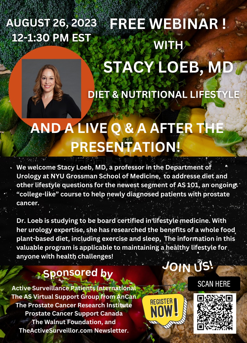 This Saturday, August 26 12:00 Noon SHARP! Breaking the glass ceiling in the latest research (presented at the #AUA and #ASCO 2023 conferences) on whole food plant based diets is Stacey Loeb, MD of the NYU Grossman School of Medicine in our FREE WEBINAR on Diet, Nutritional and
