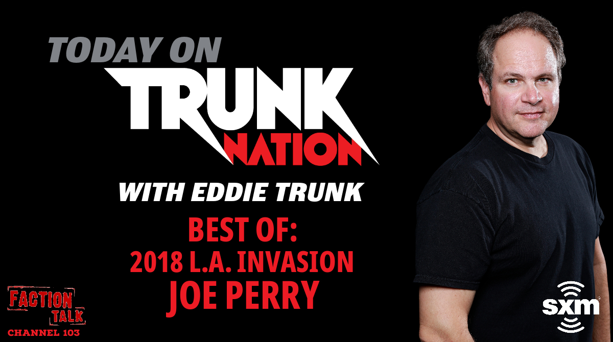 TrunkNationSXM's tweet image. Today on a #BestOf #TrunkNation - @EddieTrunk takes you back to another early #LAInvasion featuring @JoePerry @Aerosmith along with both @john5guitarist  &amp;amp; @gilbyclarke! Tune in to @factiontalkxl from 3-5pET or listen anytime you want on the @SIRIUSXM app: siriusxm.us/factiontalk