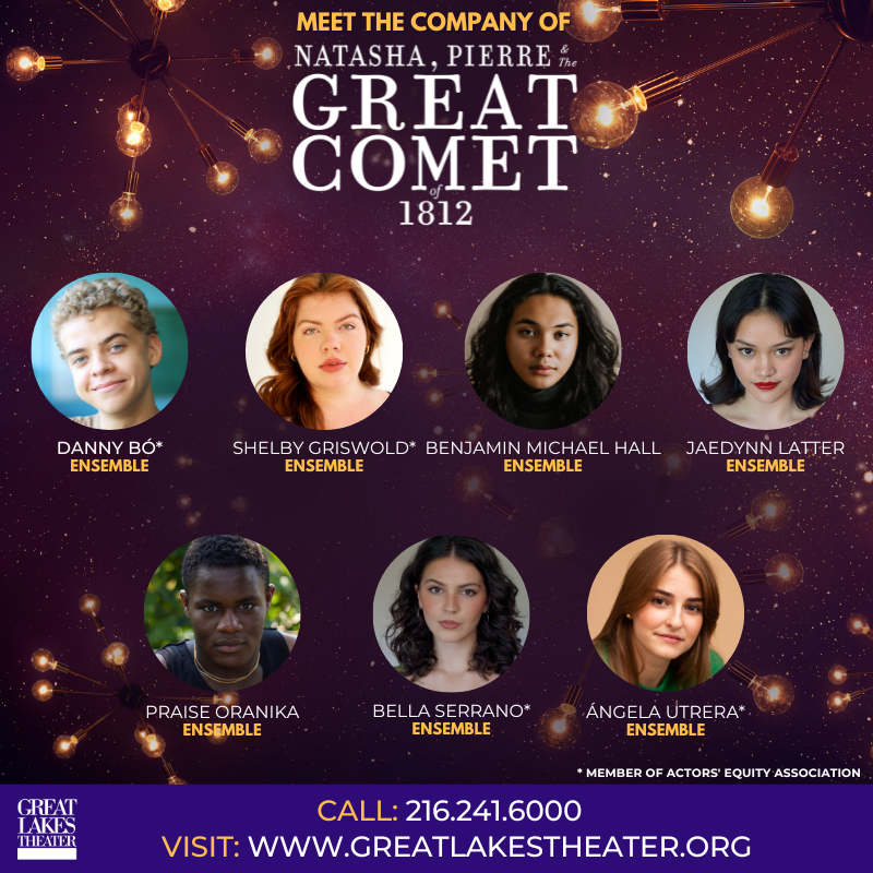 🌟 Meet the cast of NATASHA, PIERRE &amp; THE GREAT COMET OF 1812! 🌟 
Get ready for an electrifying performance from these talented folks beginning in just a month. This immersive, vibrant theatrical experience is not to be missed! Call 216.241.6000 or visit buff.ly/3OiC0rc