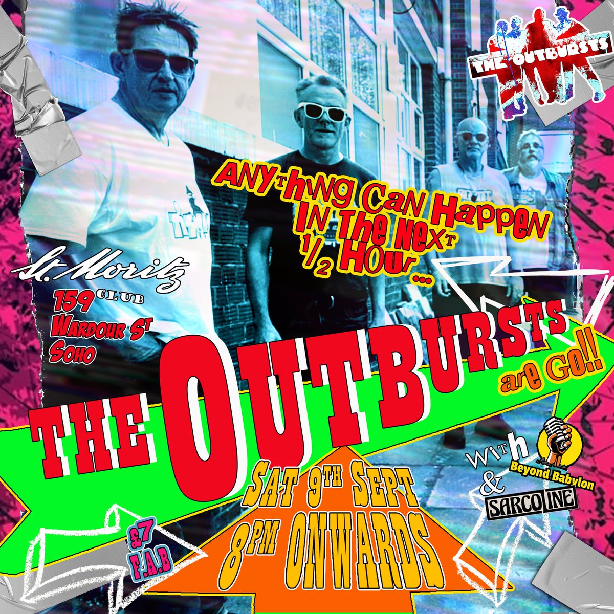 <a href="/realoutbursts/">The Outbursts</a> unleash their Moles and delve into the <a href="/TheStMoritzClub/">The St Moritz Club</a>, Wardour St London
Sat 9th Sept with <a href="/Babylon_Beyond1/">Beyond Babylon</a> and <a href="/Sarcolineband/">SARCOLINE</a>
3 Bands for £7 from 8pm
Oh yes m'lady!
#thunderbirdsarego #londongigs #punkrock #livemusic #livegigs #september2023 #SummerVibes