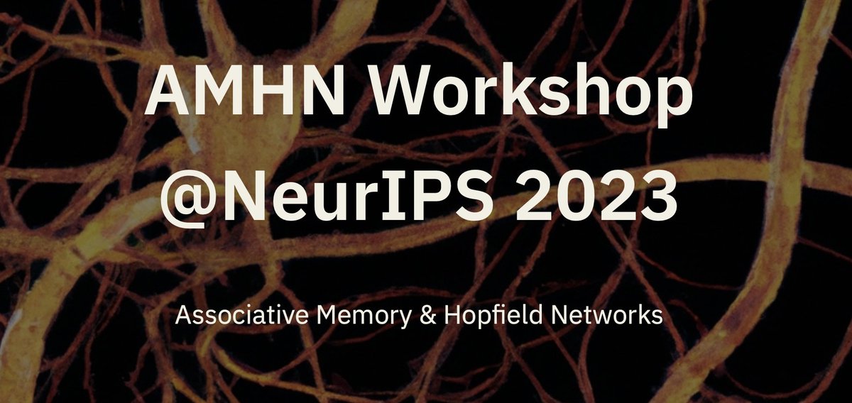 Parikshit Ram (@p_ram_p) on Twitter photo I am excited to announce Associative Memory & Hopfield Networks Workshop <a href="/NeurIPSConf/">NeurIPS Conference</a> 2023! We have a stellar lineup of invited speakers. The call for contributed papers is now open. See you in New Orleans!
Website: amhn.vizhub.ai
Submission: openreview.net/group?id=NeurI… I am excited to announce Associative Memory & Hopfield Networks Workshop <a href="/NeurIPSConf/">NeurIPS Conference</a> 2023! We have a stellar lineup of invited speakers. The call for contributed papers is now open. See you in New Orleans!
Website: amhn.vizhub.ai
Submission: openreview.net/group?id=NeurI…