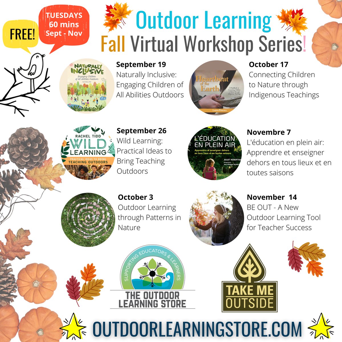 Registration for our 🍂Fall Virtual Workshop Series 🍂 is NOW OPEN! outdoorlearningstore.com/workshops/

These 60-min sessions are packed with ideas &amp; inspiration from an incredible line-up of presenters, include a certificate of attendance, discounts on resources &amp; great draw prizes 🎁