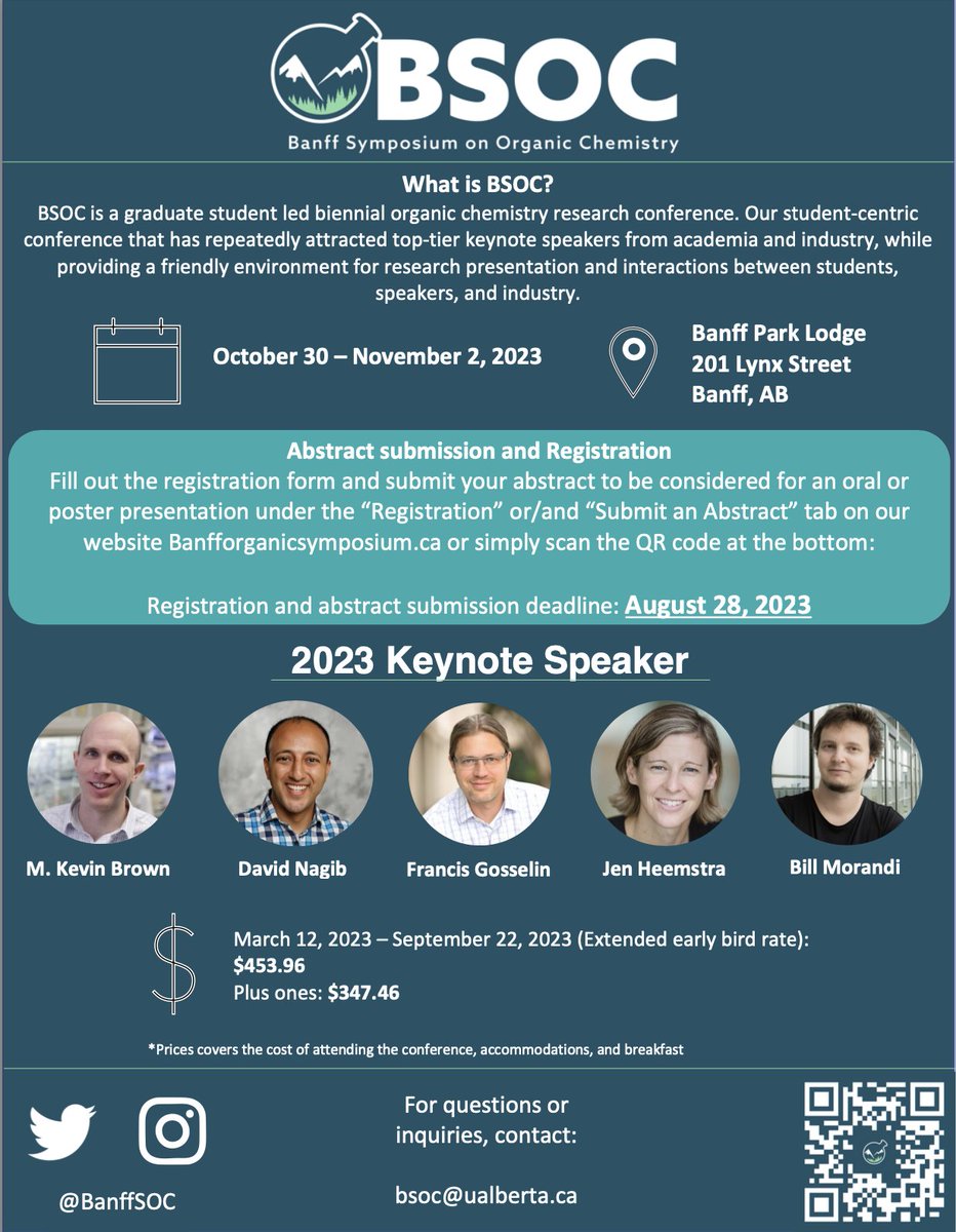 Banff Symposium on Organic Chemistry (@banffsoc) on Twitter photo The abstract deadline for BSOC is fast approaching on August 28, 2023! In order to not miss your chance to present an oral or a poster presentation, please ensure your abstract is submitted before the deadline.
For any questions or concerns, please contact us at bsoc@ualberta.ca The abstract deadline for BSOC is fast approaching on August 28, 2023! In order to not miss your chance to present an oral or a poster presentation, please ensure your abstract is submitted before the deadline.
For any questions or concerns, please contact us at bsoc@ualberta.ca
