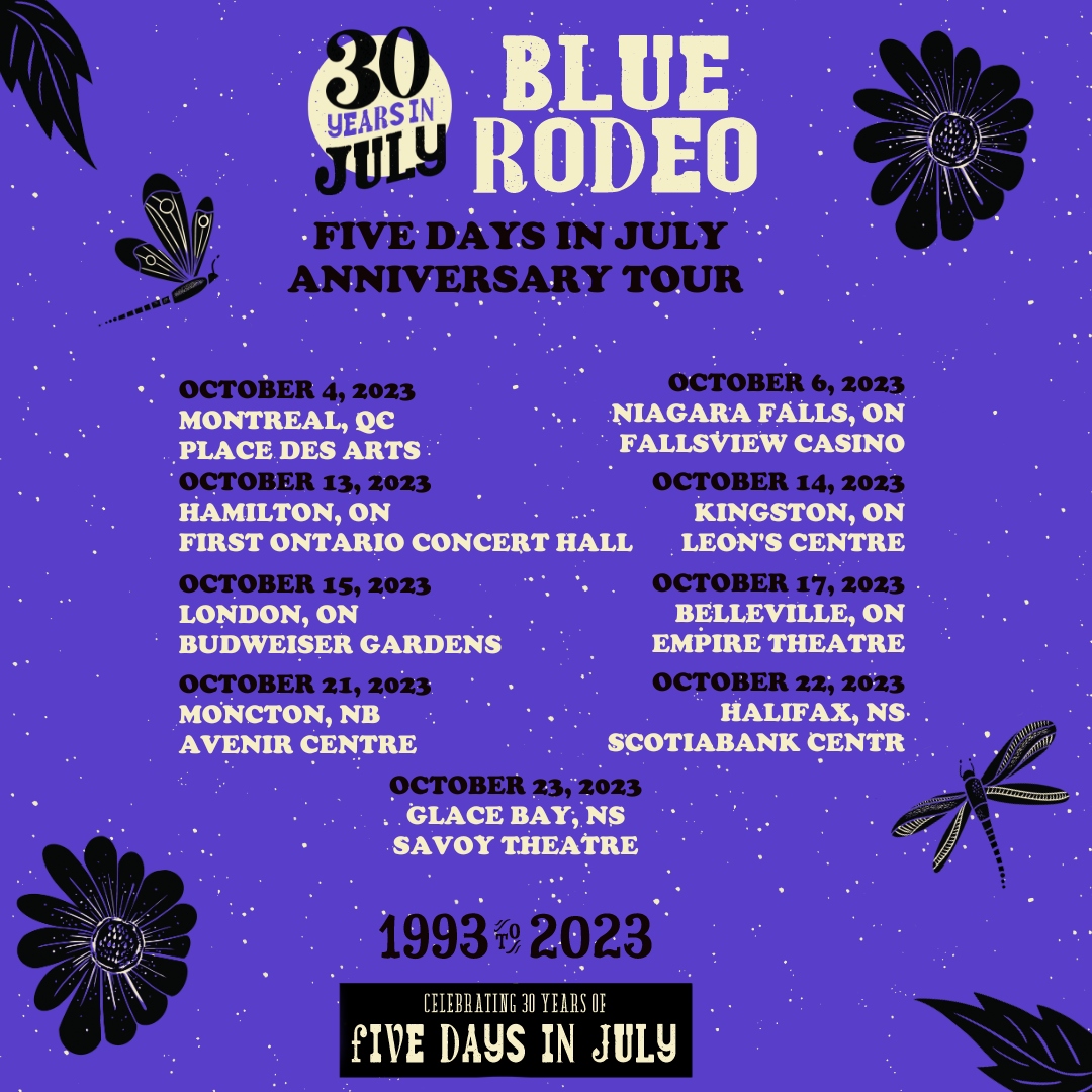 Join Blue Rodeo as they take the stage this October to celebrate the 30th anniversary of their album Five Days in July! The BlueRodeo.com presale starts tomorrow, Tuesday, August 22 at 10am local time. For a full list of upcoming tour dates, head to the tour page!