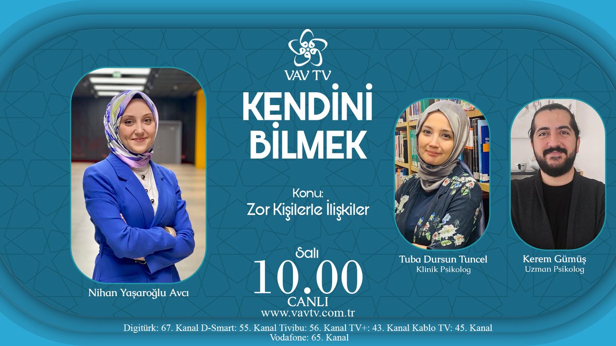 📌#KendiniBilmek’te "Zor Kişilerle İlişkiler" konusu ele alınıyor… 

 📺Nihan Yaşaroğlu Avcı’nın sunumu, Klinik Psikolog Tuba Dursun Tuncel ve Uzman Psikolog Kerem Gümüş'ün katkılarıyla salı saat 10.00’da VAV TV’de…

<a href="/klinikpsktubadt/">Tuba Dursun Tuncel</a> <a href="/keremgumustr/">Kerem Gümüş</a>