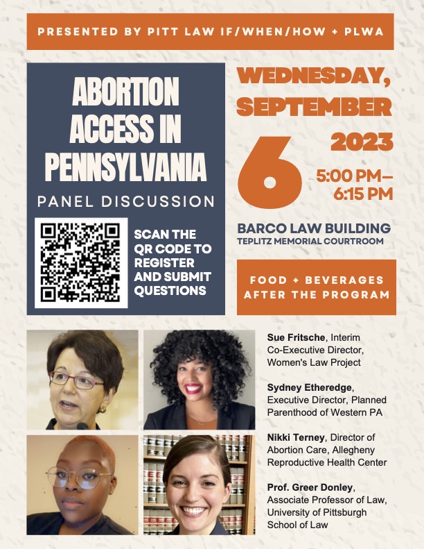 ifwhenhowPL's tweet image. Want to know more about abortion in Pennsylvania and hear from influential voices in the field? Attend our panel event on Sept. 6 in the Barco Law Building! Registration is now open, and food and drink will be provided after the panel. This event is open to the community!