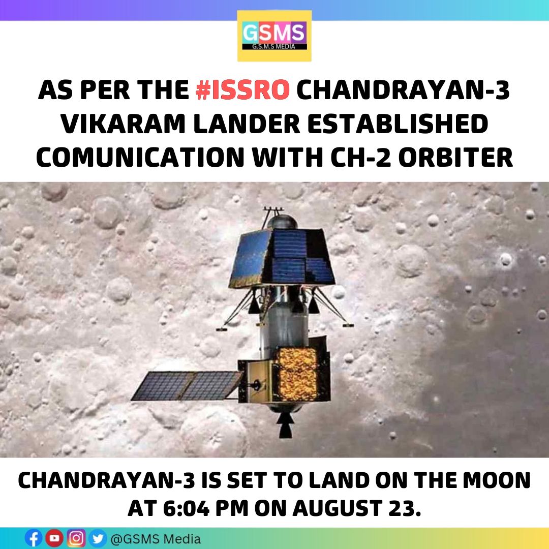 GsmsMedia's tweet photo. According to ISSRO,#Chandrayan3 makes communication with #Chandrayaan2 Orbiter.
#Chandrayaan3Landing #ISSRO https://t.co/2sq5s1IbDj