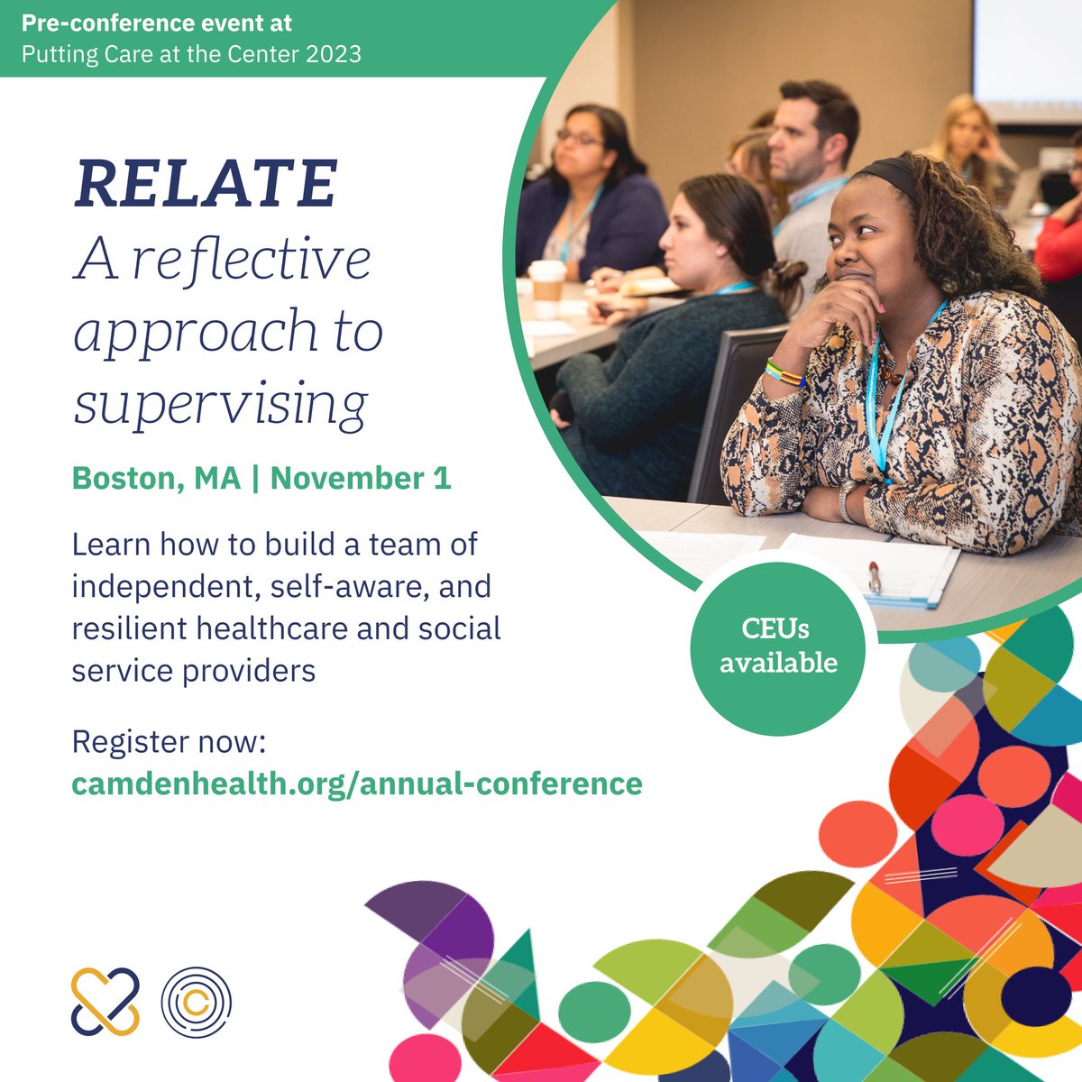 Do you want to prepare your frontline staff to be more introspective, self-aware, &amp; able to handle the emotional impact of #ComplexCare work? Gather more supervisory tools for your toolbox at this in-person training at #CenteringCare23. Learn more: camdenhealth.org/annual-confere…