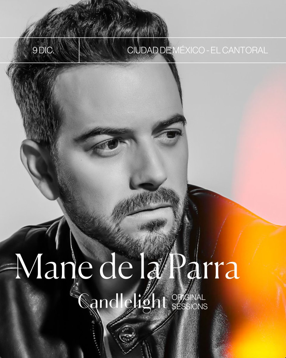 New Candlelight Original Sessions alert! Get ready for an unforgettable evening with Mexican sensation @manedelaparra in Ciudad de México. Tickets here 👉 feverup.com/m/136860?utm_s…