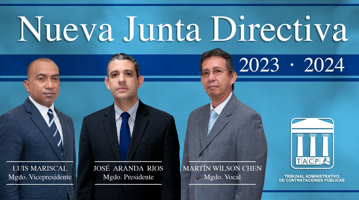 tacpanama's tweet photo. Mediante Acuerdo N° 008-2023 de 17 de agosto de 2023, los magistrados del TACP se reunieron para elegir la Nueva Junta Directiva, para el período 2023-2024.

El término de la vigencia de la presente elección es del 18 de agosto de 2023 al 16 de agosto de 2024. https://t.co/TIp1Dsb9jP
