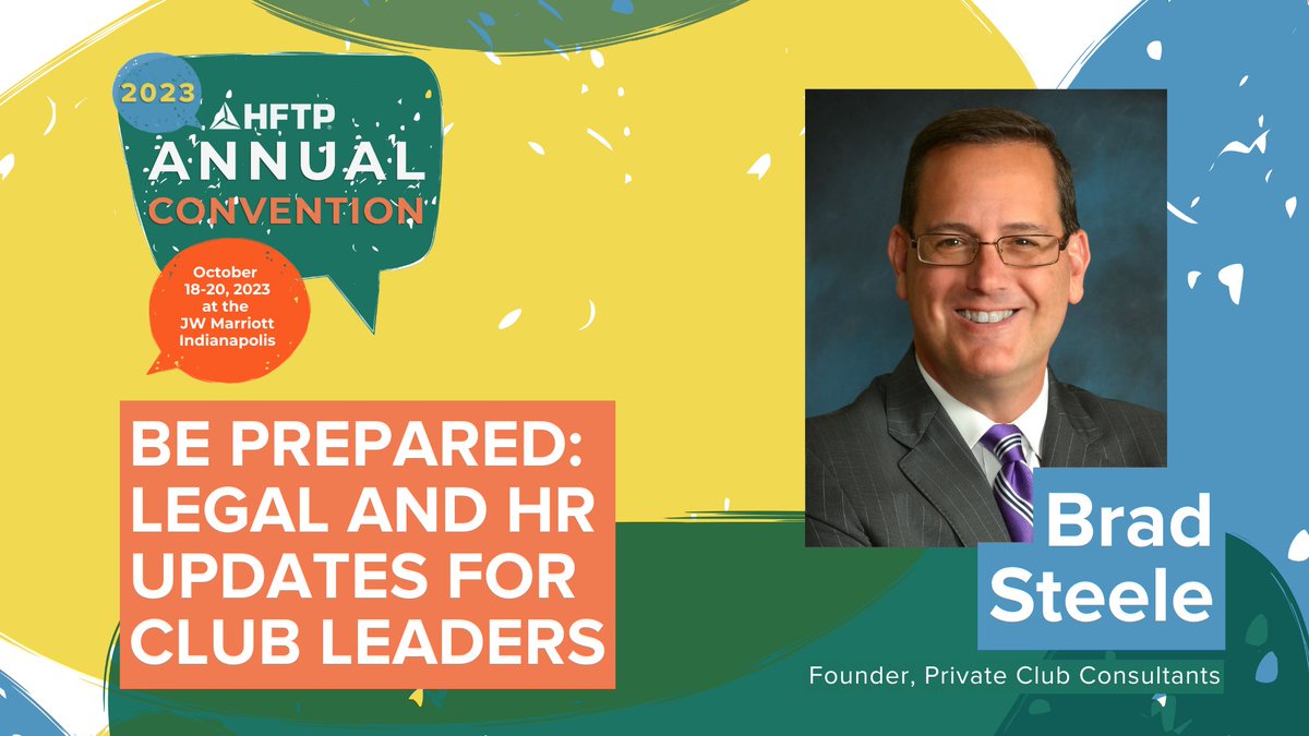 HFTP's tweet photo. With the pandemic in the rearview mirror, it's time to shift focus back to "traditional" liability concerns and make sure your club is prepared for anything with this #HFTPAC23 presentation by Brad Steele sponsored by @clubpayroll. ⚖️ Register today: https://t.co/XwFxyh2Jxq https://t.co/BBxR1jbxbv