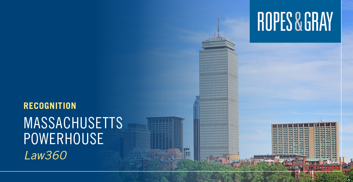 Honored to be named a “Massachusetts Powerhouse” by @Law360 in recognition of our strong presence in the region, including significant litigation wins, transactional work, pro bono efforts and community service. bit.ly/3P64l4u