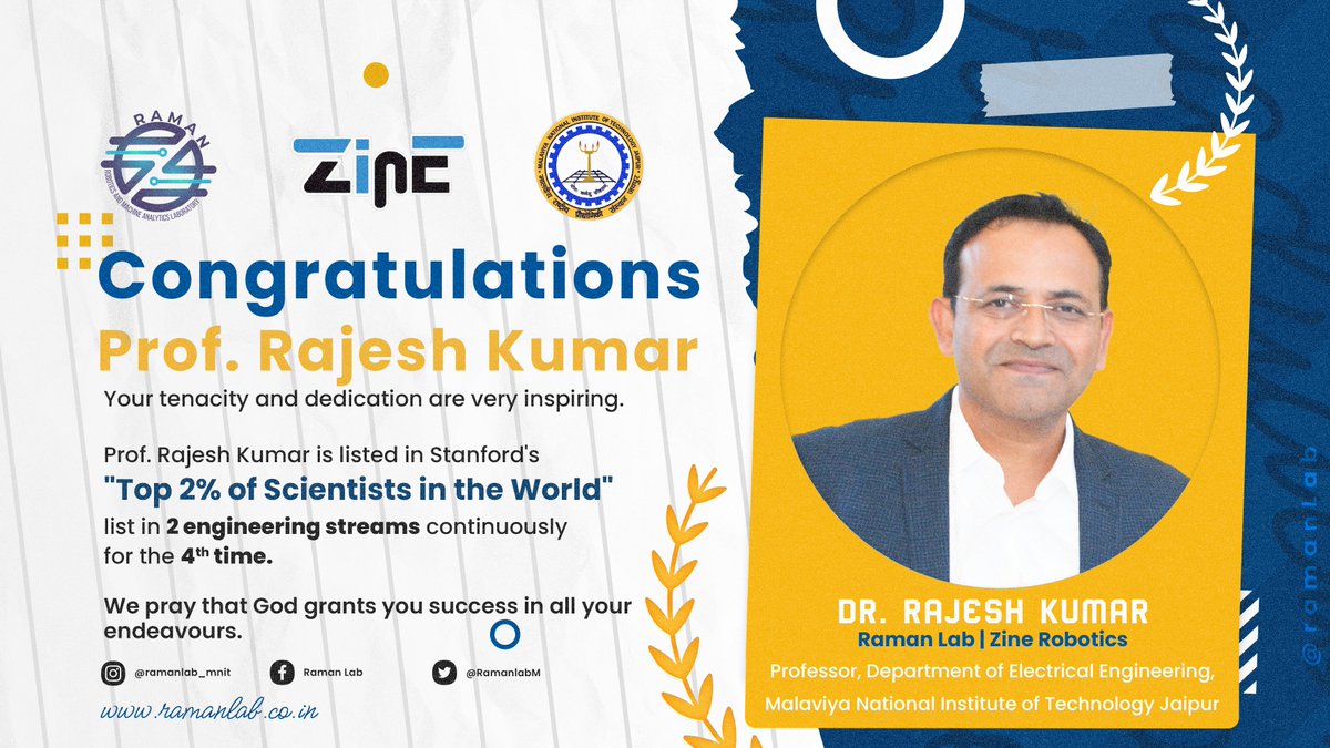 RamanlabM's tweet photo. Professor Rajesh Kumar has been featured in Stanford University's 2023 compilation of the Top 2 Percent Scientists globally, marking his 4th consecutive inclusion in the esteemed list within the engineering domain. Our Heartiest congratulations to Professor. https://t.co/yHTzltt5cz