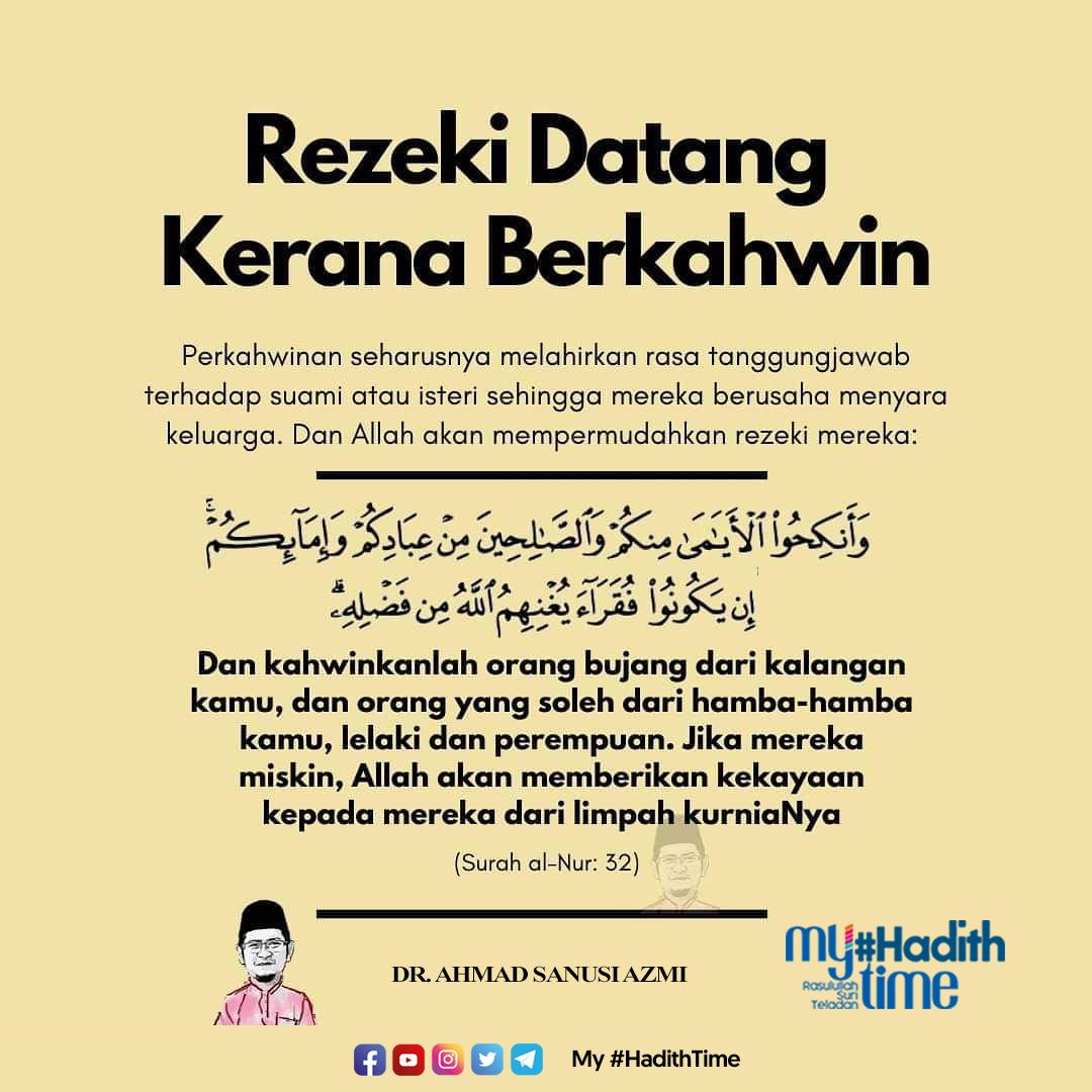 myhadithtime's tweet photo. Perkahwinan seharusnya melahirkan rasa tanggungjawab terhadap suami atau isteri sehingga mereka berusaha menyara keluarga. Dan Allah akan permudahkan rezeki mereka.

Semoga Allah membimbing kita. https://t.co/G86lvlkUrY