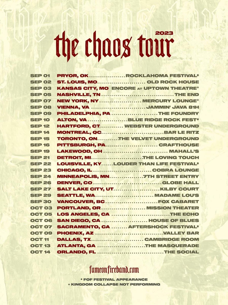 September 1st is almost here and that means @kingdomcollapse is heading out with @fameonfire on The Chaos Tour!  Let us know where you’ll see them and if you still need tix you can still get ‘em kingdomcollapse.com/tour #kingdomcollapse #fameonfire #thechaostour #rockshow