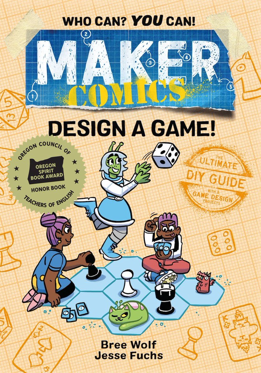 Maker Comics: Design a Game is now an award-winning book! Thanks so much to the Oregon Council of Teachers of English for choosing our game design graphic novel as an honor book in the Nonfiction/Informational category!