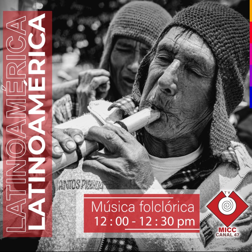 Música folclórica  #TVMICC #SomosTVMICC #laimagendeladiversiadad