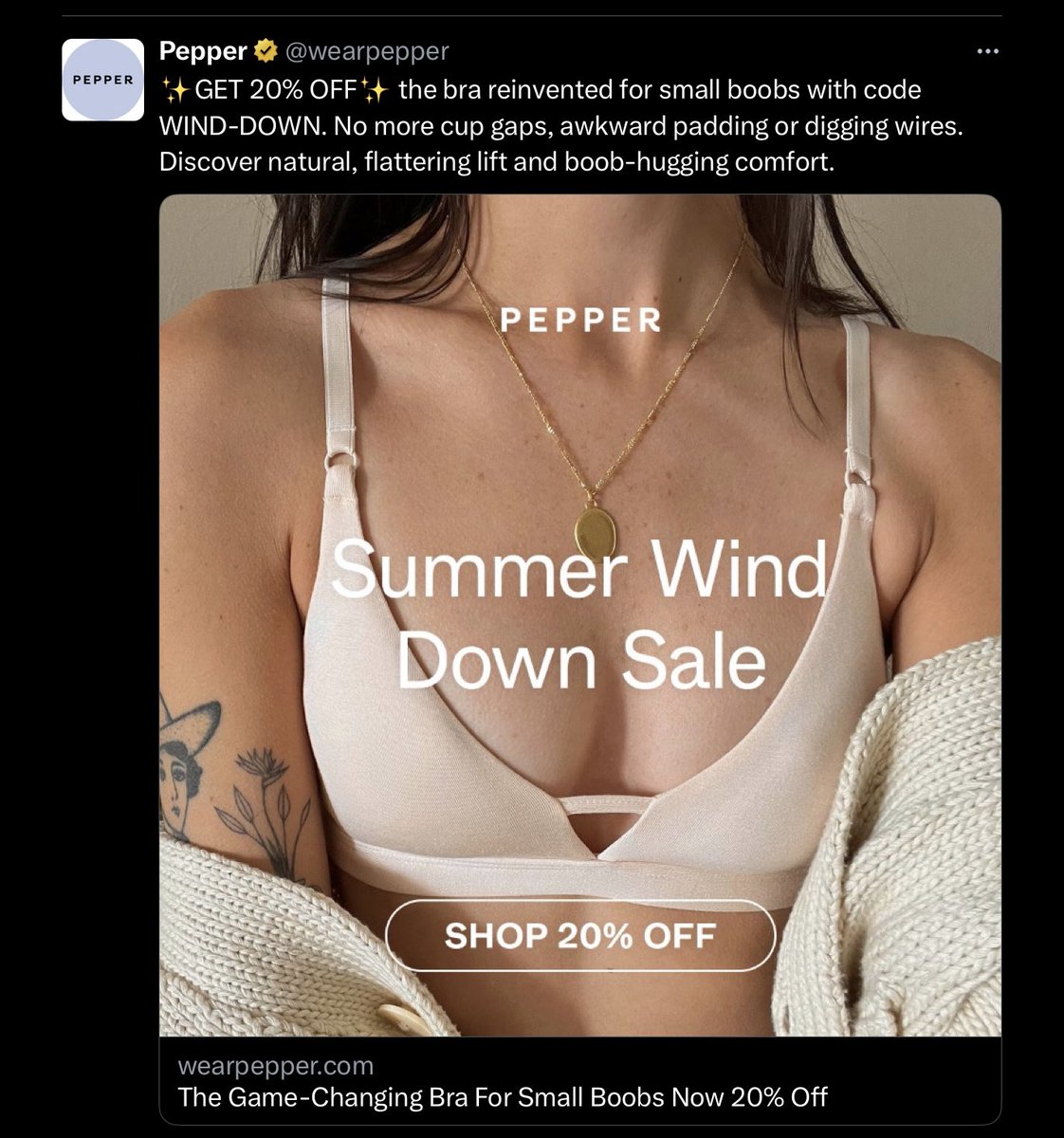 I keep getting this ad but I kind of like it so I don’t object. It tells the story of small breasts. But what does the tattoo add?