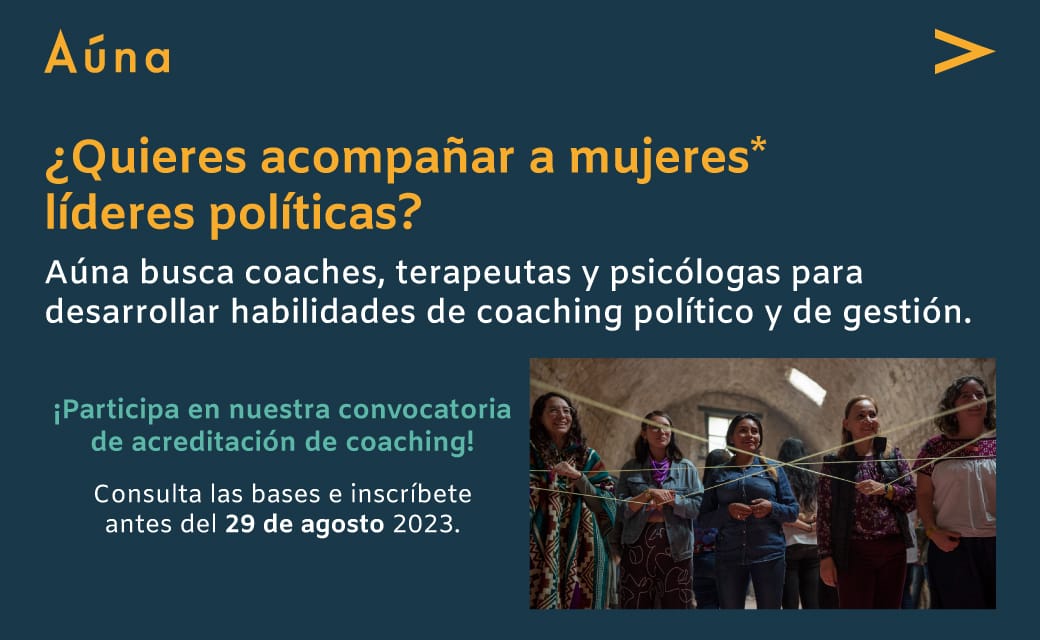 AunaMexico's tweet photo. ¡No te quedes fuera! 📢

¿Quieres acompañar con tu conocimiento y experiencia profesional a mujeres* políticas en su camino ? 💪

Inscríbete en nuestra convocatoria de acreditación en Coaching Político: https://t.co/GMiO91kojP https://t.co/hzRLPNBL53