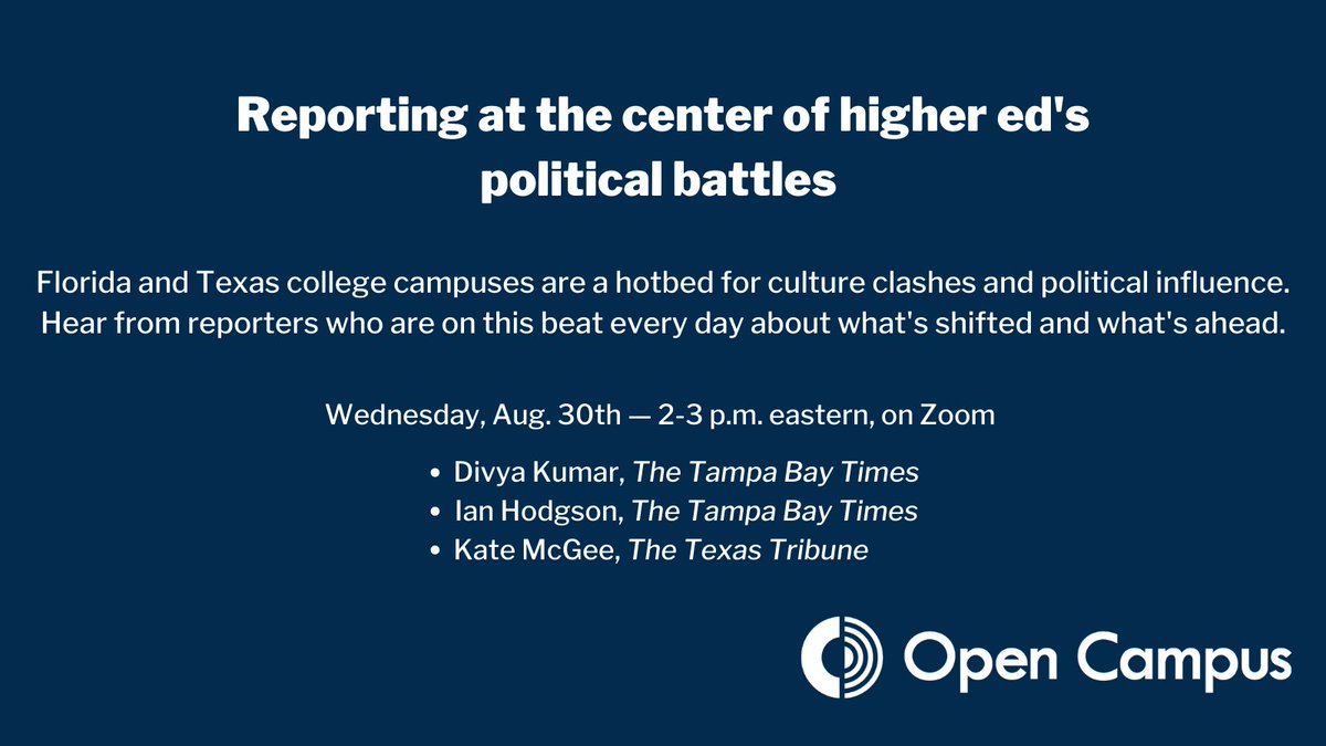 opencampusmedia's tweet photo. From political influence at @TAMU to Ron DeSantis's overhaul of @NewCollegeofFL, Florida and Texas campuses are a hotbed for culture clashes. Join @McGeeReports, @IanJHodgson + @divyadivyadivya Aug. 30 to learn more about what's happening and what's next: https://t.co/qoYBsV0xmw https://t.co/694GuuQMBd