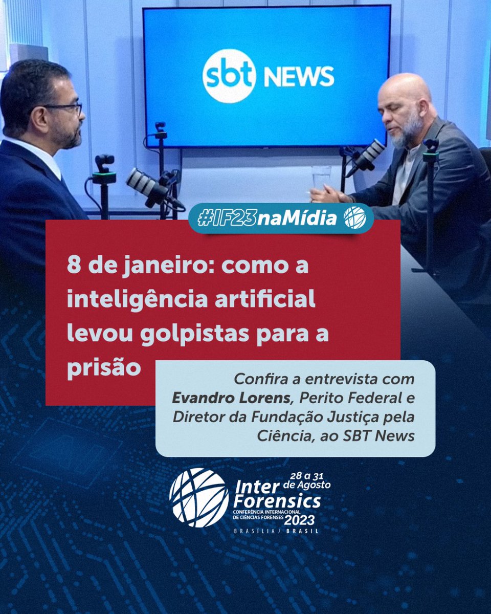 interforensics's tweet photo. O diretor da Fundação Justiça pela Ciência Evandro Lorens, um dos organizadores da IF2023, concedeu entrevista ao SBT News, abordou os temas que serão debatidos no evento e chamou a atenção para a importância das ciências forenses. 
Veja a entrevista aqui: https://t.co/EqaZpQBbBd https://t.co/dxTGsq2eeZ