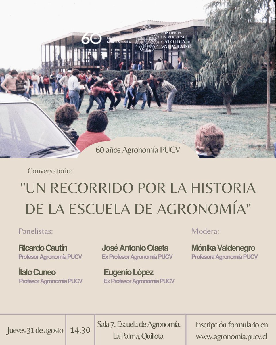 🌱🏫¡Descubre la historia detrás de 60 años de historia de nuestra Escuela!

Participa en el emocionante conversatorio “Un recorrido por la historia de la Escuela de Agronomía PUCV”,

🔗Toda la información e inscripciones aquí  pucv.cl/uuaa/escuela-d…