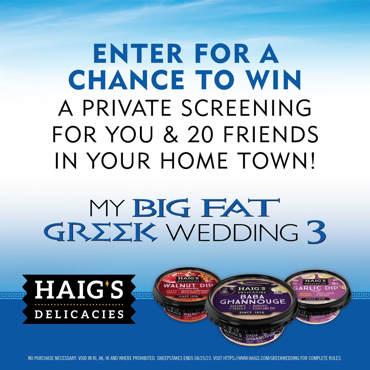 HaigsDelicacies's tweet photo. Get ready for laughs with @MBFGreekWedding  Win a PRIVATE SCREENING for you and 20 loved ones in Greece with the Portokalos family. Enjoy a Big Fat Greek After-Party at home with Haig's dips. Only in theaters 9/8. Click the bio link to enter! #sweepstakes #entertowin https://t.co/CdQrGg6dDN