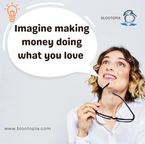 RealBlootopia's tweet photo. What do you do to make #money? Is it something you love? Is it aligned to your purpose? Blootopia can be the platform for you to make that change. Let us help you. 

#sidehustle #onlinelearning #passion #helpothers  #teachers #sidehustleideas #entrepreneur #entrepreneurship https://t.co/x7Tf03KpZL