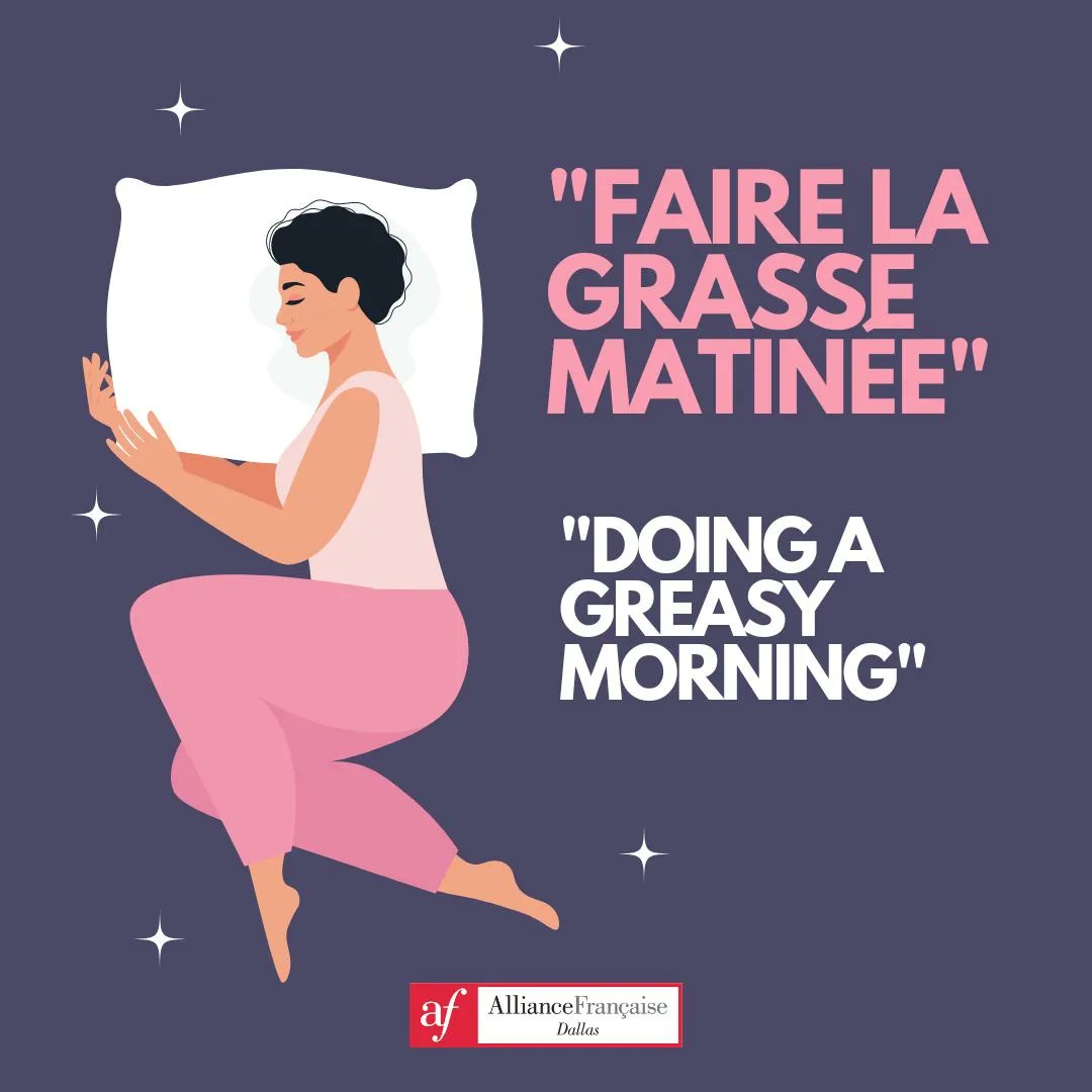 AllianceDallas's tweet photo. [TODAY WE LEARN] "Faire la grasse matinée" is a French expression that translates to "to have a lie-in" or "to sleep in" in English. It refers to the act of staying in bed longer than usual in the morning, particularly on weekends or days off, to enjoy more sleep and relaxation. https://t.co/lhuPZXvJJz
