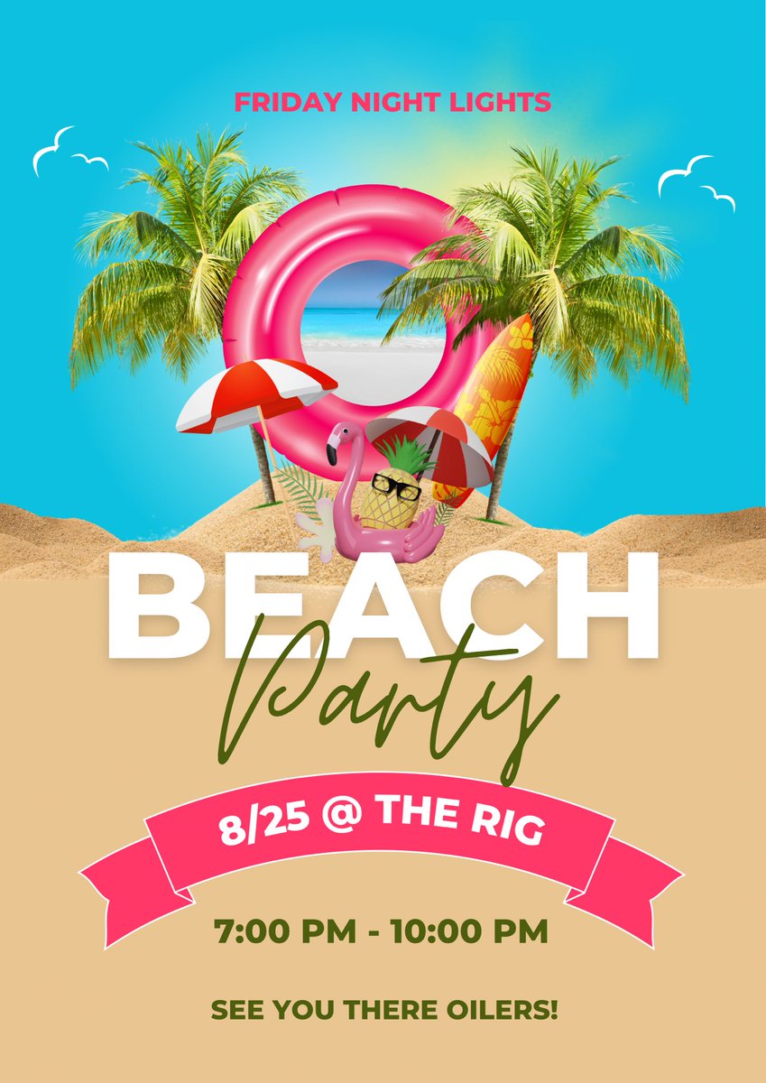 PearlandSection's tweet photo. ‼️theme for HOME game (8/25)‼️be there and be loud oilers! 🌊🏖️☀️🦩 https://t.co/ke0GRh8I3i