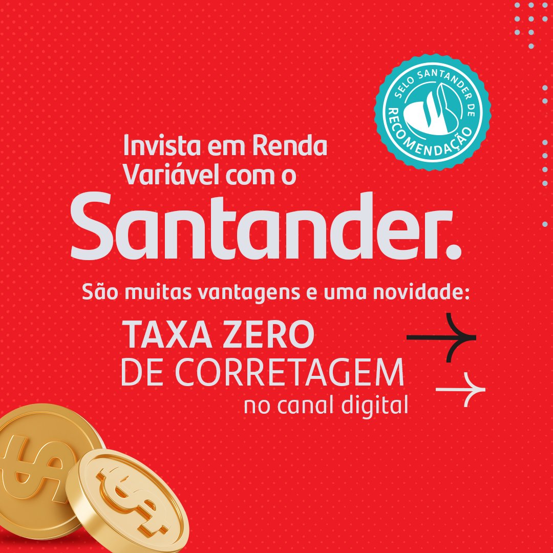 santander_br's tweet photo. Invista em Renda Variável no Santander com taxa ZERO de corretagem no canal digital.
Você ainda conta com um time de especialistas para te apoiar na melhor estratégia, experiência digital intuitiva e análises do nosso time de Research.
#TaxaZero #Corretagem #Santander https://t.co/LiLt0y8DTZ