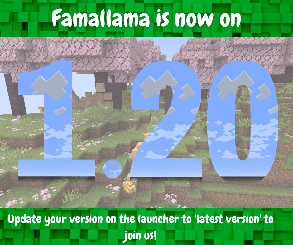 Exciting News!  Famallama Minecraft Server has just upgraded to version 1.20!  Dive into new adventures and explore the latest features. Join us now and experience the fun!  #Famallama #minecraftupdate #GamingAdventures #buildmorestressless #autism #adhd #Neurodivergent