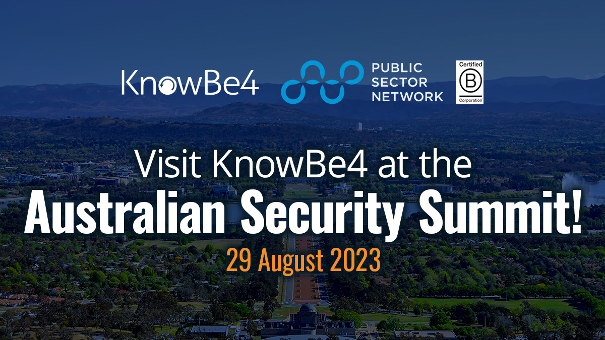 KnowBe4's tweet photo. Visit KnowBe4 at the Australian Security Summit stand #EX08 29 August 2023. See how easy it is to phish and train your users! https://t.co/SDZjqoyuTt https://t.co/xOmU13dNtZ