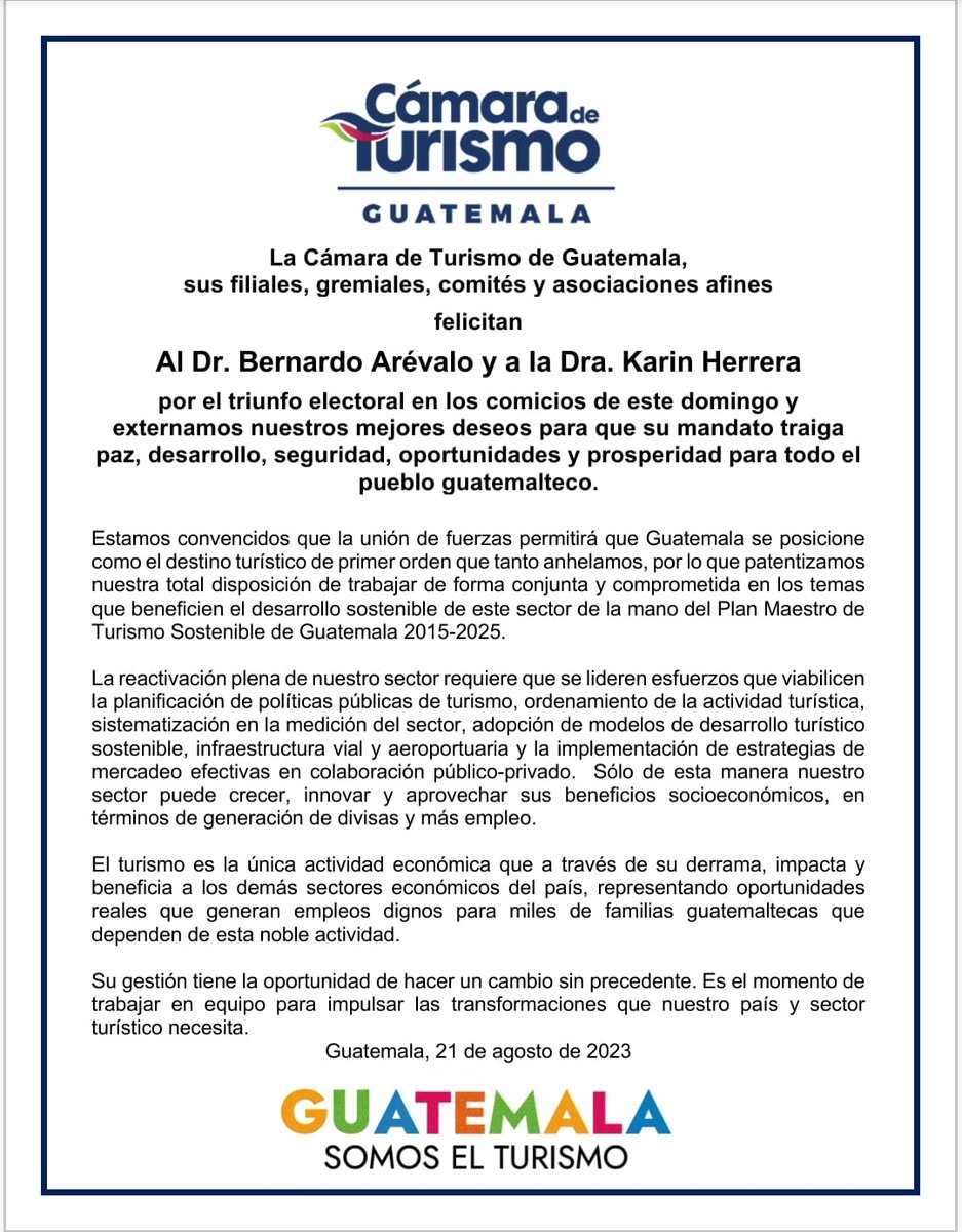 CAMTUR1's tweet photo. #camtur felicita al Dr. Bernardo Arévalo y a la Dra. Karin Herrera por el triunfo electoral y externamos nuestros mejores deseos para que su mandato traiga paz, desarrollo, seguridad, oportunidades y prosperidad para todo el pueblo guatemalteco. #Comunicado #Elecciones2023Gt 🇬🇹 https://t.co/MMVIPoWItP