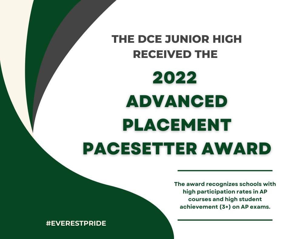 We are proud of our AP Comparative Government and Politics students, whose outstanding performance on the AP exam contributed to the DCE Junior High being recognized. And we are grateful to the instructors who make it all happen. #EverestPride