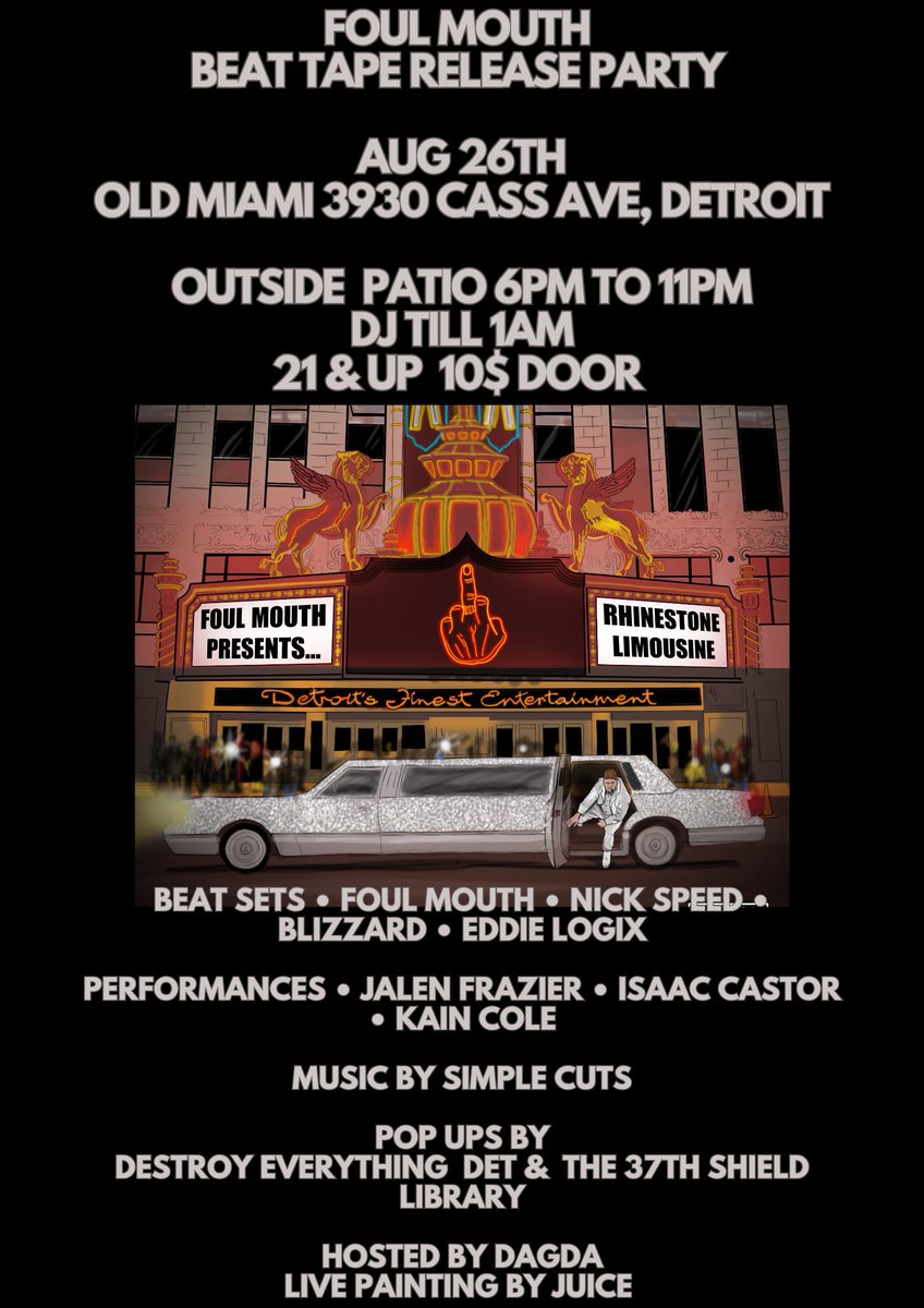 This Saturday outside at the old Miami in Detroit! 6pm doors My Rhinestone Limousine beat tape drops Friday. Preorder now songwhip.com/foul-mouth/rhi…